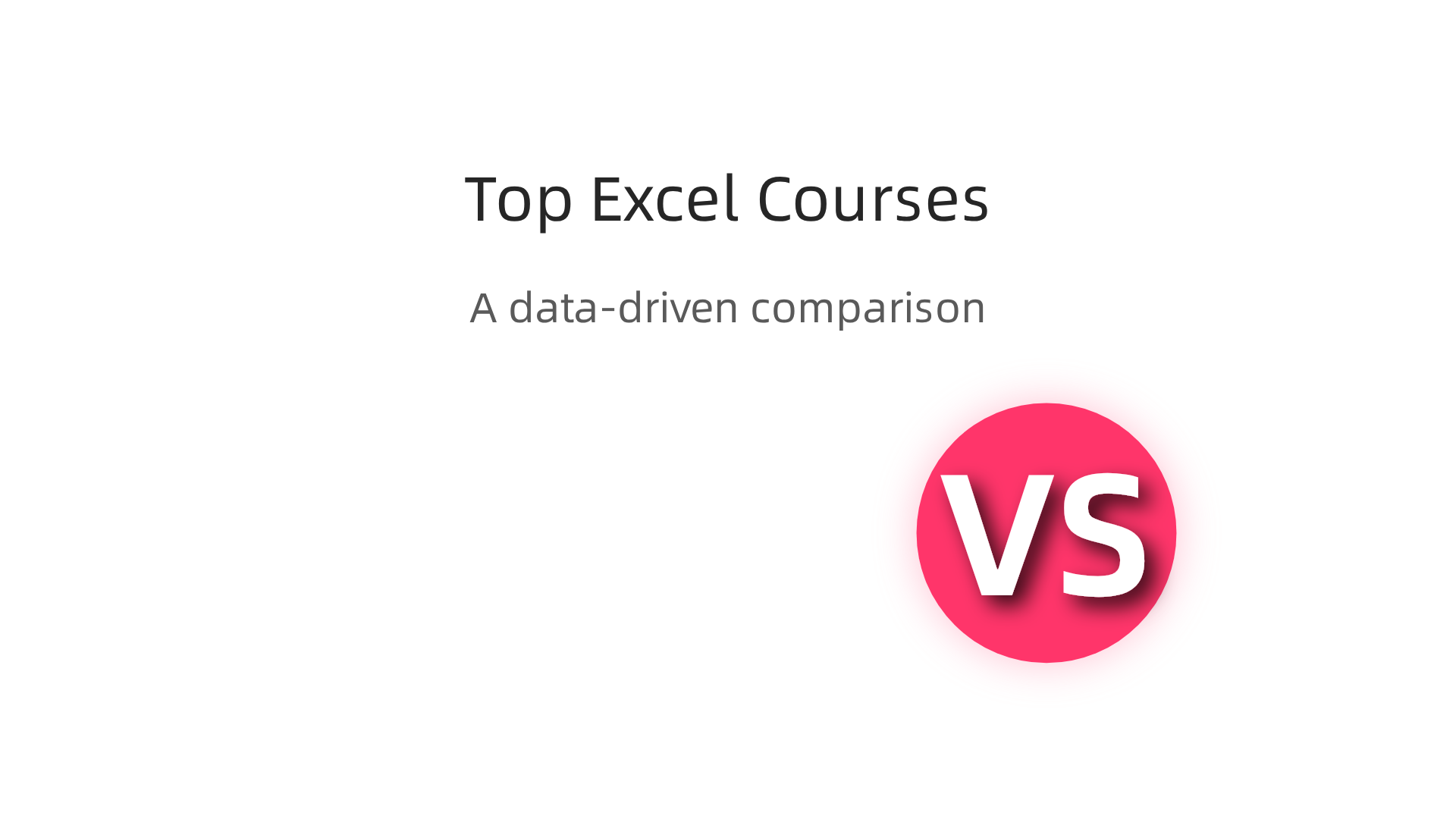 A data-driven comparison of top online Excel courses helps learners match programs to their specific goals and budget.